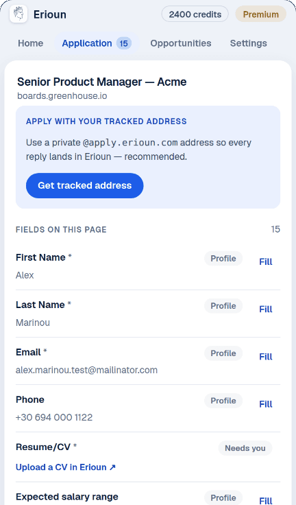 The Erioun Companion sidebar on a Greenhouse posting for Senior Product Manager at Acme: an offer to apply with a tracked address, then fifteen fields listed with their source and a Fill button each — first name, last name, email, phone, and a Resume/CV row marked Needs you.